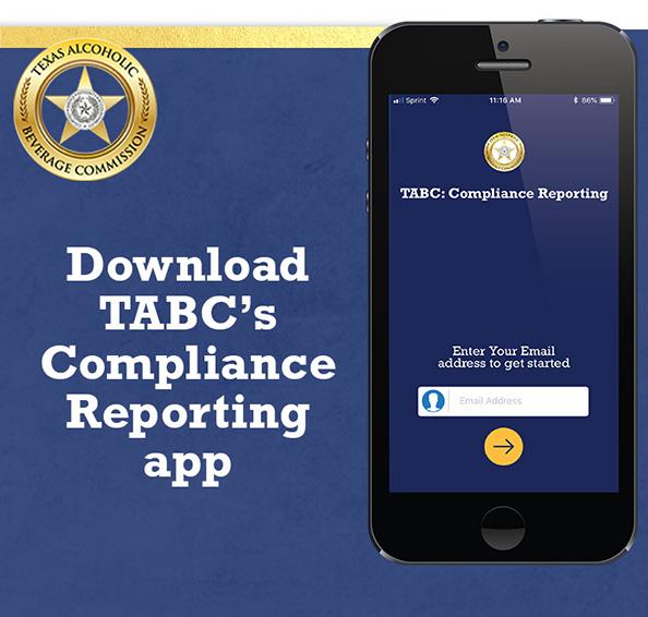 Download the TABC compliance reporting app.