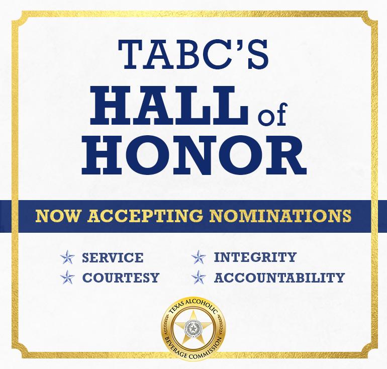 TABC Hall of Honor nominations are now open.